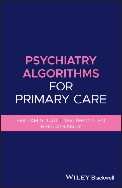 Psychiatry Algorithms for Primary Care, PDF eBook