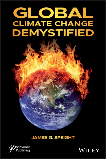 Global Climate Change Demystified, Hardback Book