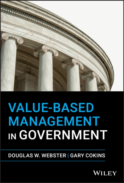 Value-Based Management in Government, Hardback Book