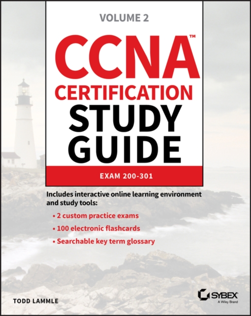 CCNA Certification Study Guide, Volume 2 : Exam 200-301, Paperback / softback Book