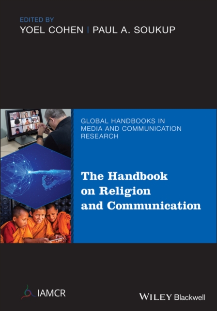 The Handbook of Religion and Communication, Hardback Book