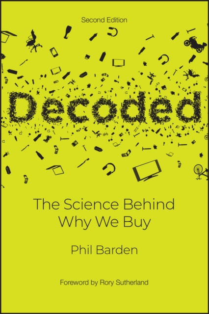 Decoded : The Science Behind Why We Buy, Paperback / softback Book