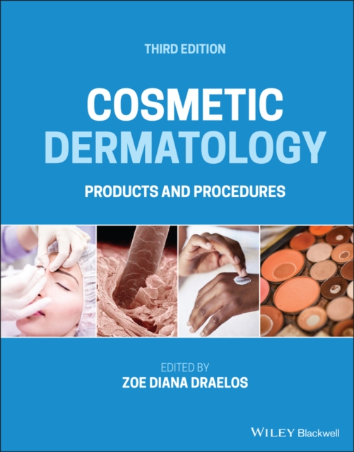 Cosmetic Dermatology : Products and Procedures, Hardback Book