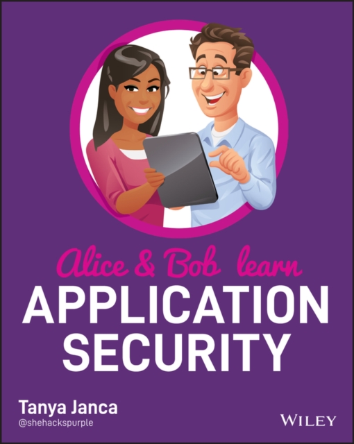 Alice and Bob Learn Application Security, Paperback / softback Book