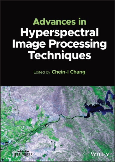 Advances in Hyperspectral Image Processing Techniques, PDF eBook