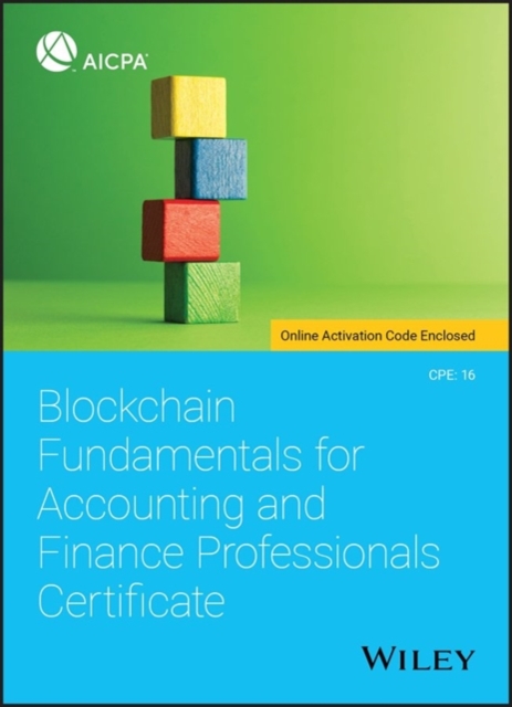 Blockchain Fundamentals for Accounting and Finance Professionals Certificate, Paperback / softback Book