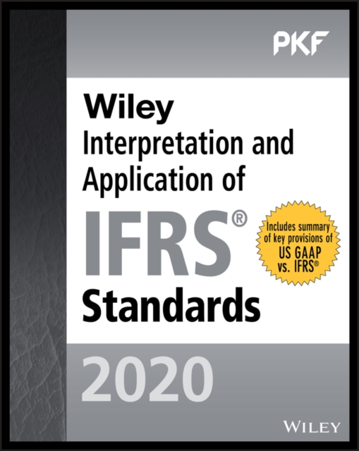 Wiley Interpretation and Application of IFRS Standards 2020, Paperback / softback Book