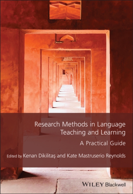 Research Methods in Language Teaching and Learning : A Practical Guide, PDF eBook