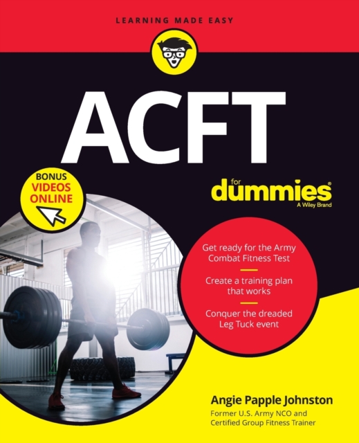 ACFT Army Combat Fitness Test For Dummies : Book + Online Videos, Paperback / softback Book