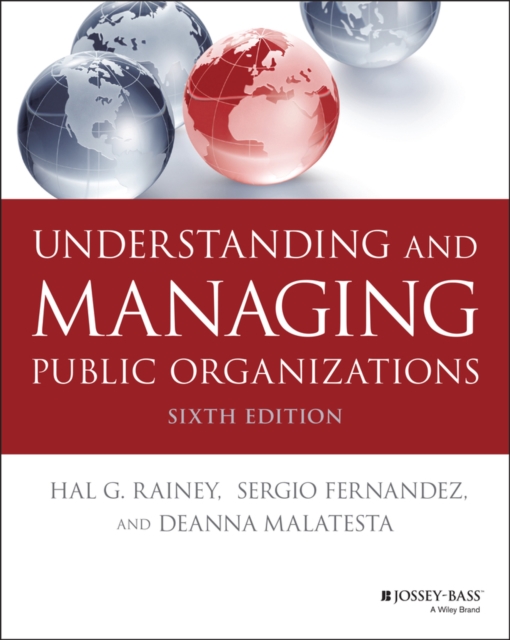 Understanding and Managing Public Organizations, Paperback / softback Book