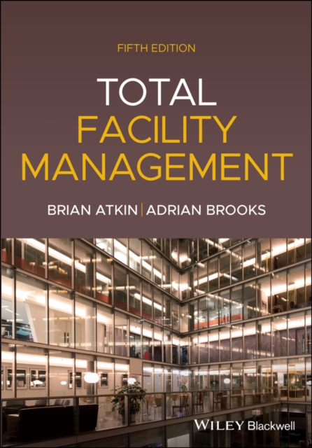 Total Facility Management, Paperback / softback Book