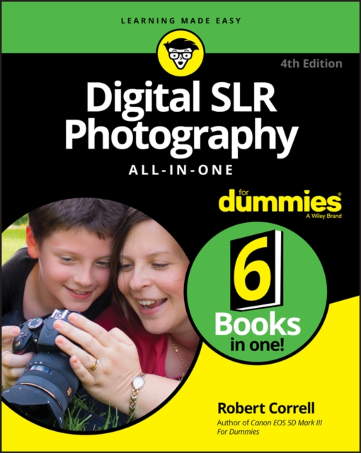 Digital SLR Photography All-in-One For Dummies, 4th Edition, Paperback / softback Book