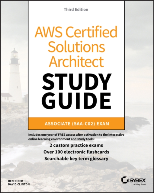 AWS Certified Solutions Architect Study Guide : Associate SAA-C02 Exam, EPUB eBook