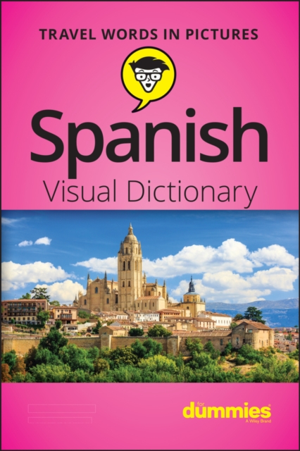 Spanish Visual Dictionary For Dummies, Paperback / softback Book