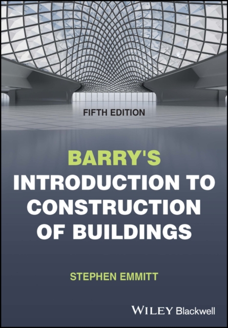 Barry's Introduction to Construction of Buildings, Paperback / softback Book
