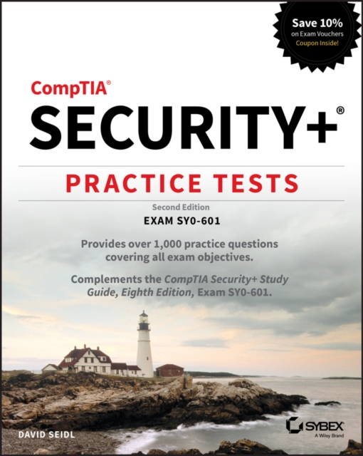 CompTIA Security+ Practice Tests : Exam SY0-601, EPUB eBook