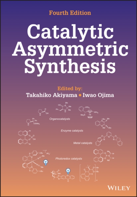 Catalytic Asymmetric Synthesis, Hardback Book