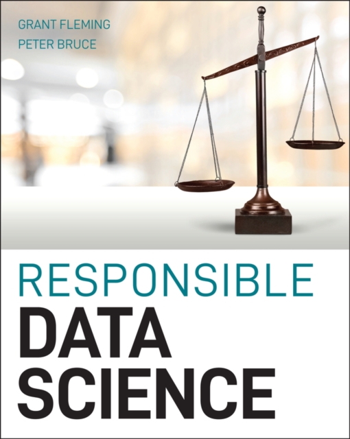 Responsible Data Science, Paperback / softback Book