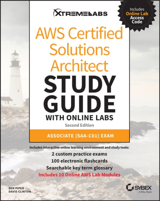 AWS Certified Solutions Architect Study Guide with Online Labs : Associate (SAA-C01) Exam, Paperback / softback Book