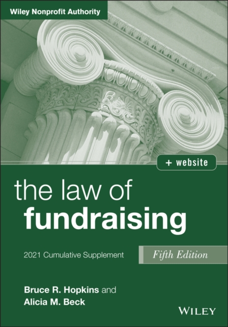 The Law of Fundraising : 2021 Cumulative Supplement, Paperback / softback Book