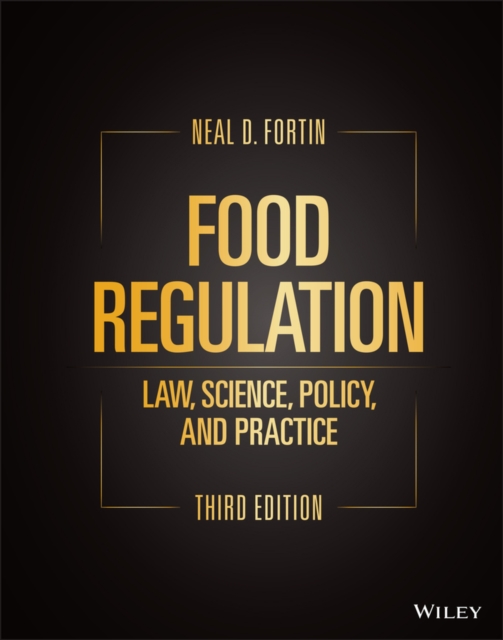 Food Regulation : Law, Science, Policy, and Practice, PDF eBook