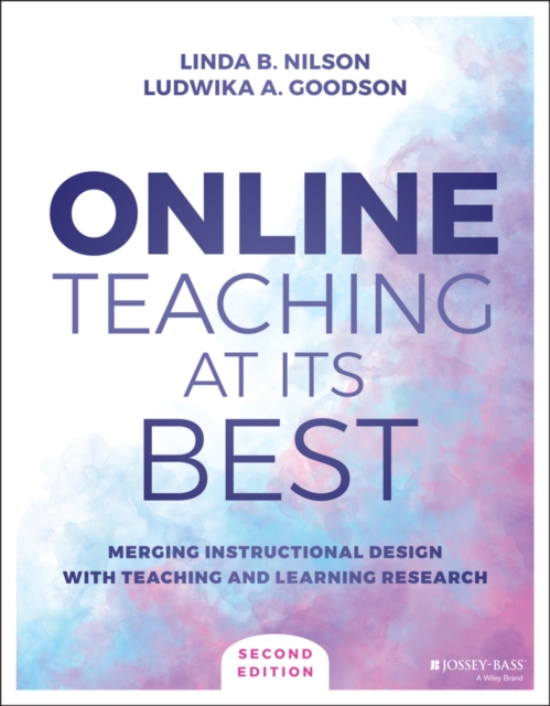 Online Teaching at Its Best : Merging Instructional Design with Teaching and Learning Research, Paperback / softback Book
