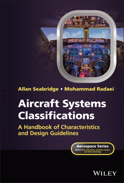 Aircraft Systems Classifications : A Handbook of Characteristics and Design Guidelines, PDF eBook