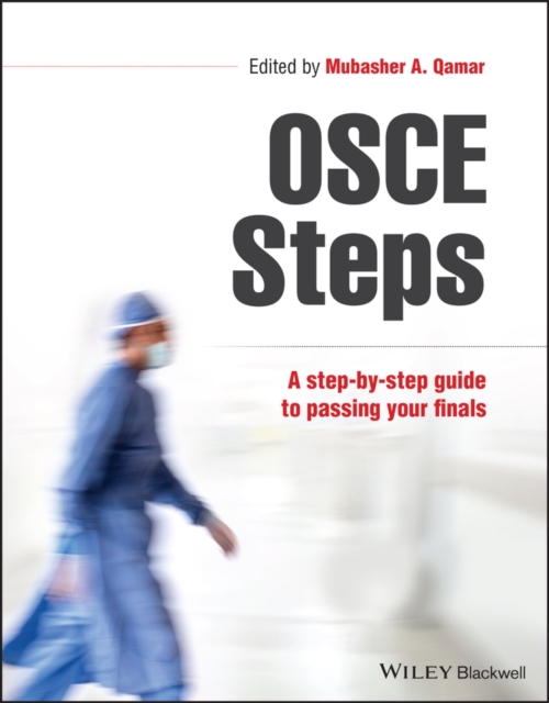 OSCESteps : A Step-by-step Guide to Passing Your Finals, Paperback / softback Book