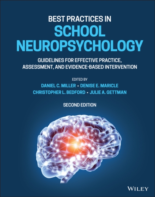 Best Practices in School Neuropsychology : Guidelines for Effective Practice, Assessment, and Evidence-Based Intervention, EPUB eBook