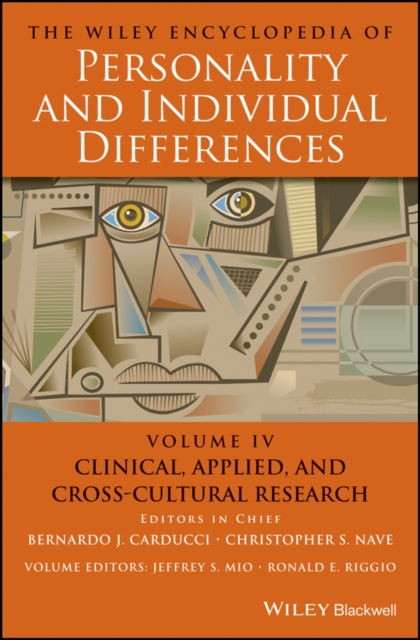 The Wiley Encyclopedia of Personality and Individual Differences, Clinical, Applied, and Cross-Cultural Research, PDF eBook