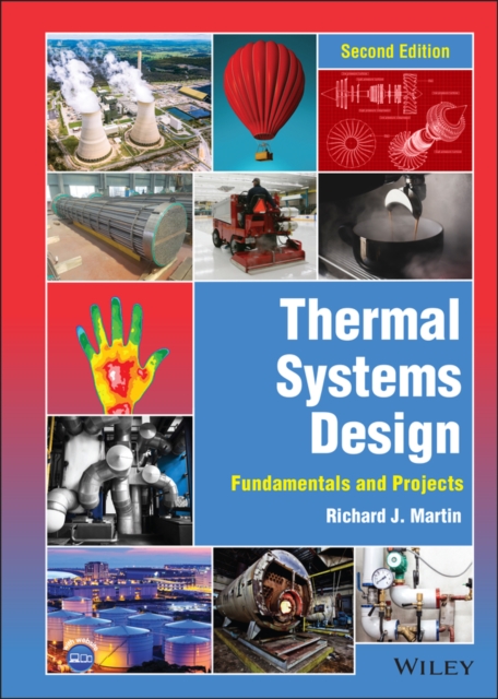 Thermal Systems Design : Fundamentals and Projects, PDF eBook