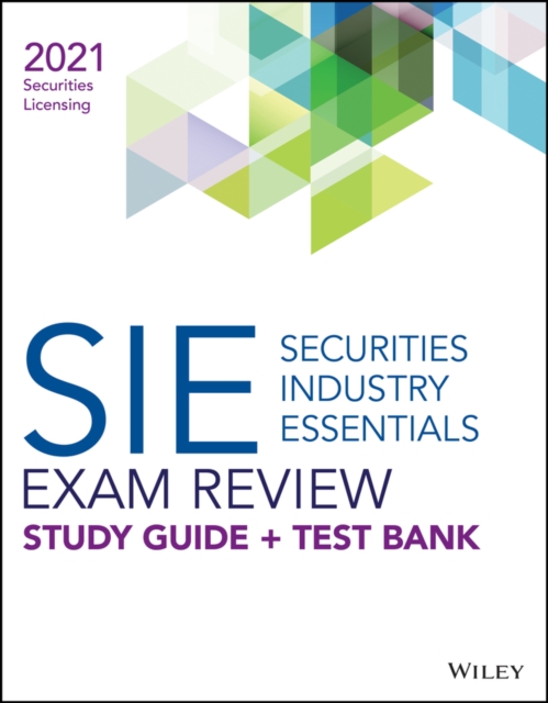 Wiley Securities Industry Essentials Exam Review +  Test Bank 2021, Paperback / softback Book