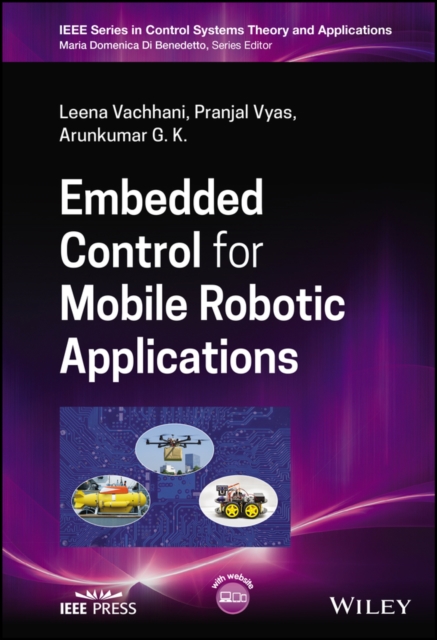 Embedded Control for Mobile Robotic Applications, Hardback Book