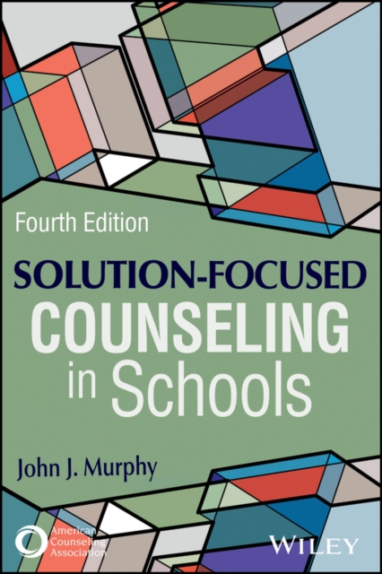 Solution-Focused Counseling in Schools, PDF eBook