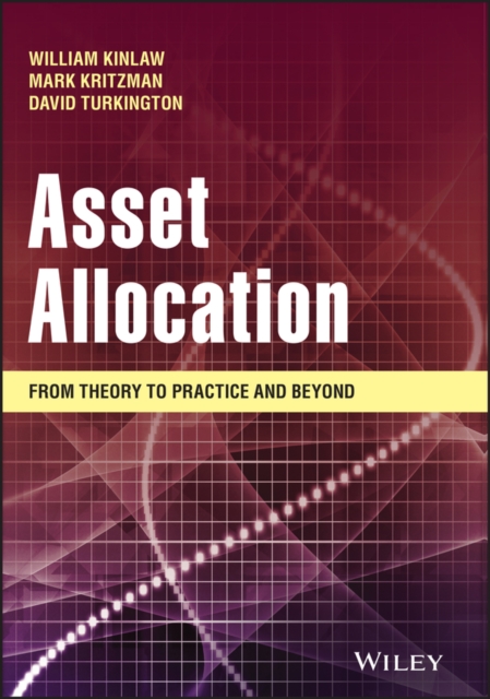 Asset Allocation : From Theory to Practice and Beyond, Hardback Book