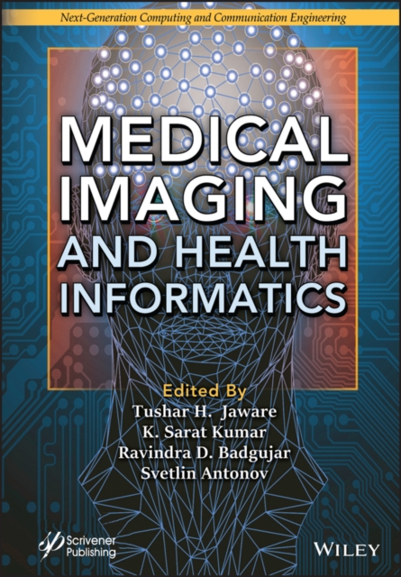 Medical Imaging and Health Informatics, Hardback Book
