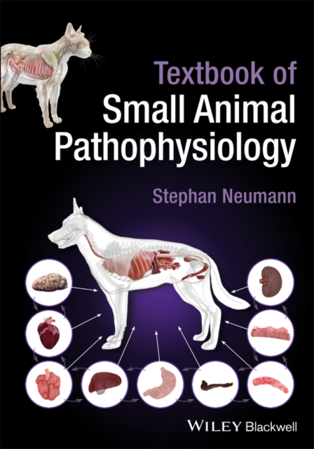 Textbook of Small Animal Pathophysiology, Hardback Book