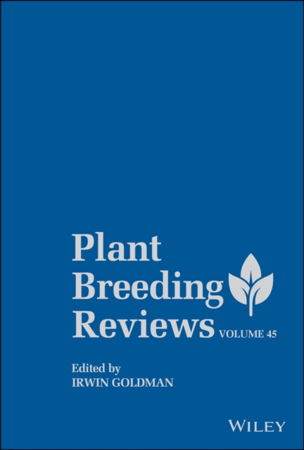 Plant Breeding Reviews, Volume 45, EPUB eBook