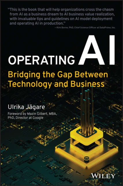 Operating AI : Bridging the Gap Between Technology and Business, PDF eBook