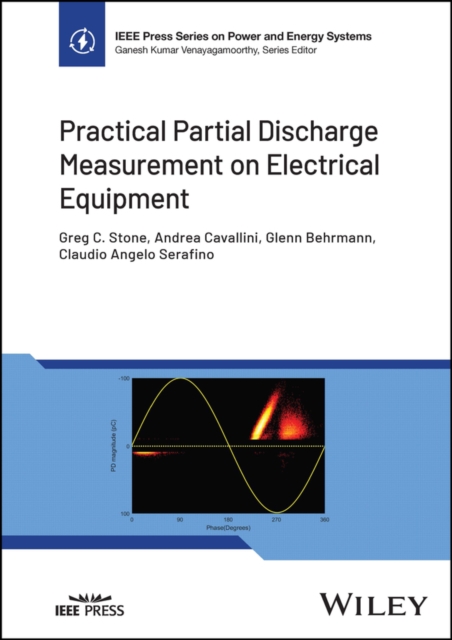 Practical Partial Discharge Measurement on Electrical Equipment, Hardback Book