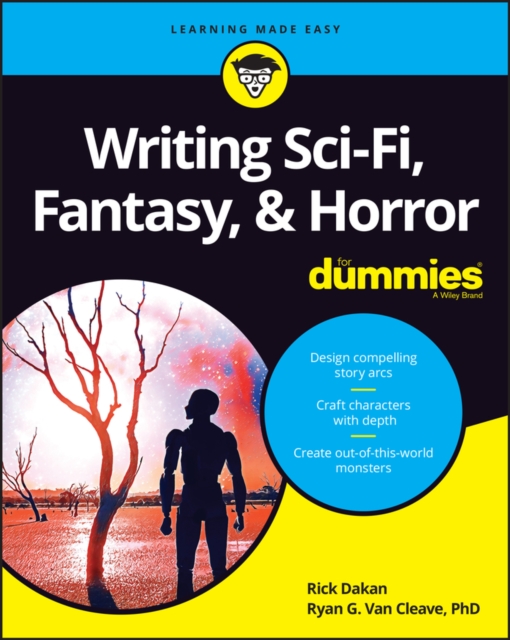 Writing Sci-Fi, Fantasy, & Horror For Dummies, EPUB eBook
