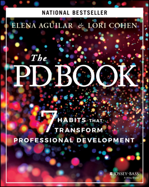 The PD Book : 7 Habits that Transform Professional Development, Paperback / softback Book