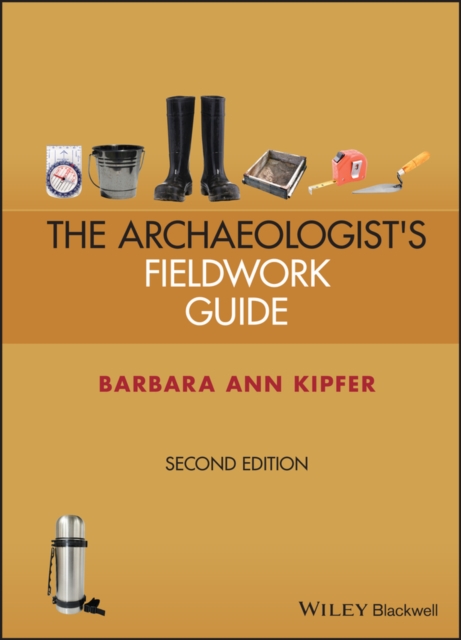 Archaeologist's Fieldwork Guide, Spiral bound Book