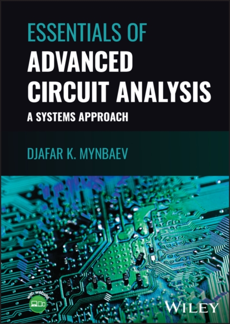 Essentials of Advanced Circuit Analysis : A Systems Approach, PDF eBook