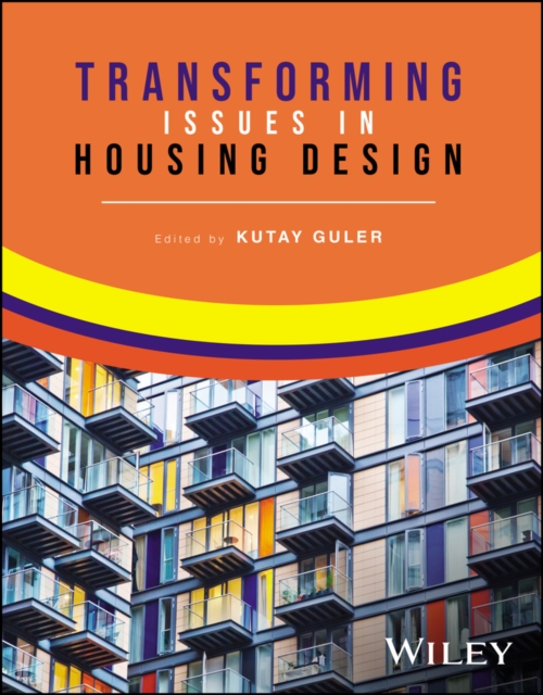 Transforming Issues in Housing Design, Paperback / softback Book
