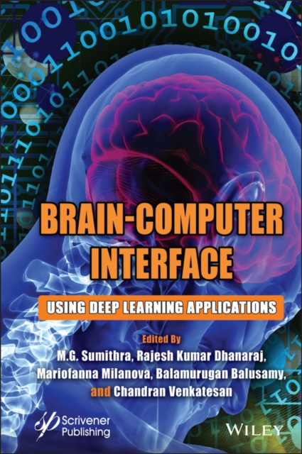 Brain-Computer Interface : Using Deep Learning Applications, Hardback Book