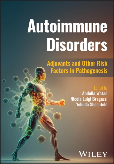 Autoimmune Disorders : Adjuvants and Other Risk Factors in Pathogenesis, Hardback Book