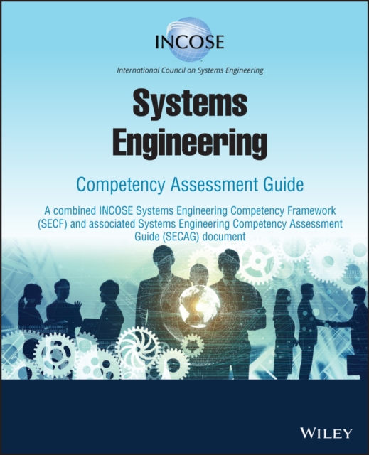 Systems Engineering Competency Assessment Guide, Hardback Book