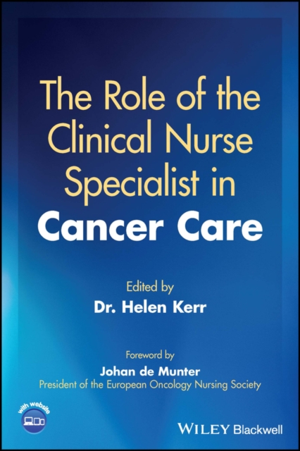 The Role of the Clinical Nurse Specialist in Cancer Care, Paperback / softback Book