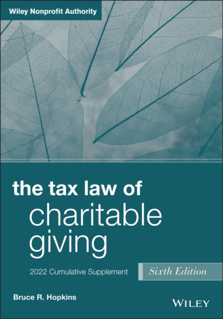 The Tax Law of Charitable Giving : 2022 Cumulative Supplement, EPUB eBook